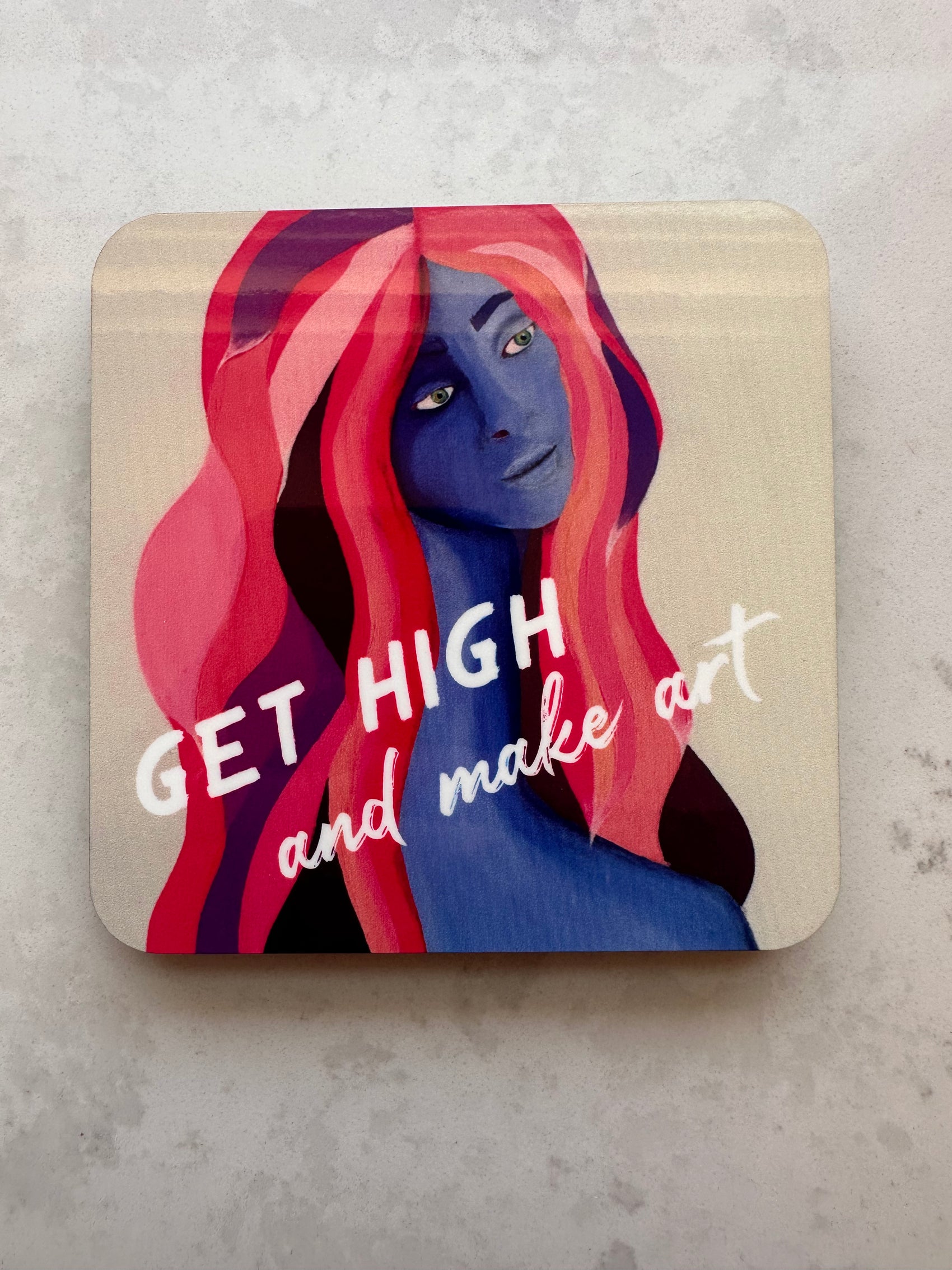 Coaster - Get High & Make Art